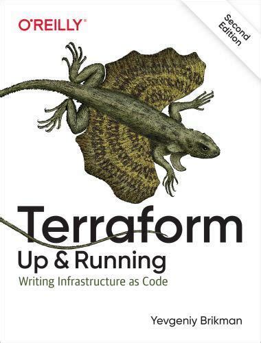 Enhance your purchase Terraform has become a key player in the DevOps world for defining, launching, and managing infrastructure as code (IaC) across a variety of cloud and virtualization platforms, including AWS, Google Cloud, Azure, and more. . Terraform up amp running writing infrastructure as code